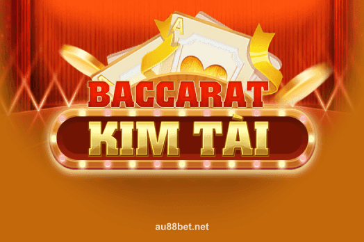 Baccarat Kim Tài